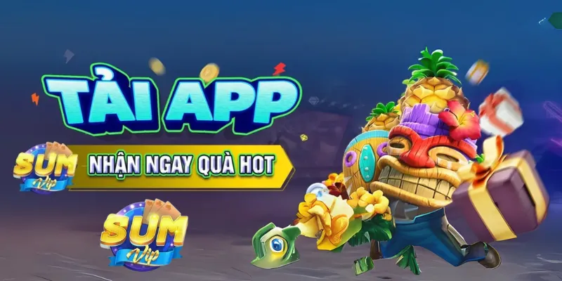 Ưu đãi khi tải SumVip